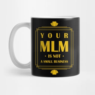 Retro Art Deco Anti-MLM Mug